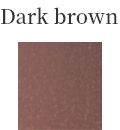 Dark brown